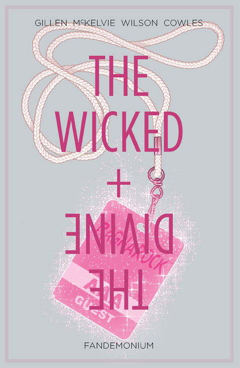 WICKED & DIVINE TP #2