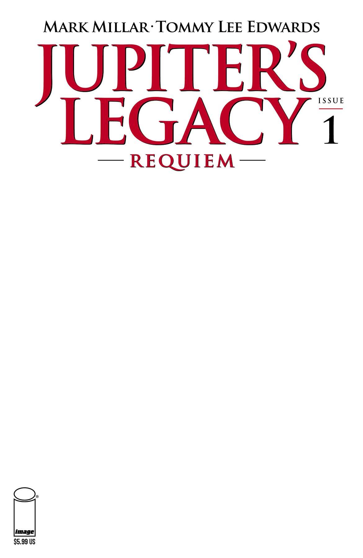 JUPITERS LEGACY REQUIEM #1 (OF 5) CVR G EDWARDS (MR)