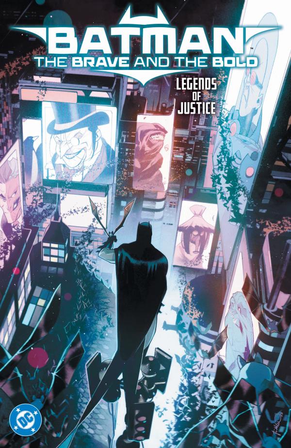 BATMAN THE BRAVE AND THE BOLD LEGENDS OF JUSTICE TP