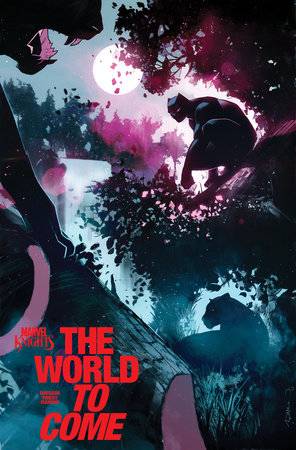 MARVEL KNIGHTS THE WORLD TO COME #1 (OF 6) 25 COPY INCV VAR