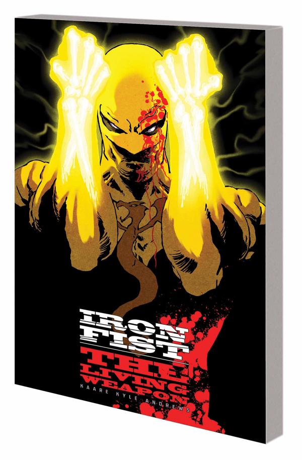 IRON FIST LIVING WEAPON TP #1