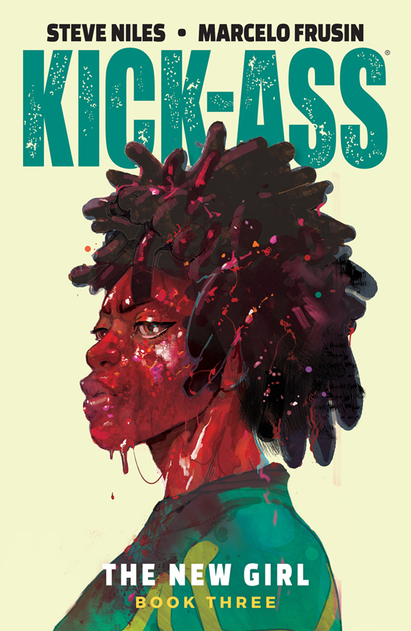 KICK-ASS NEW GIRL TP #3