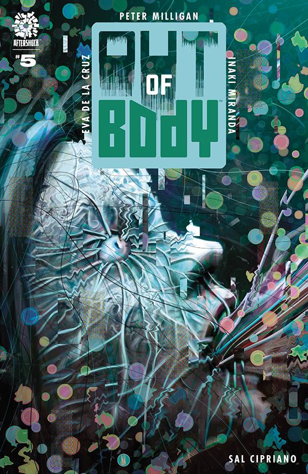 OUT OF BODY #5