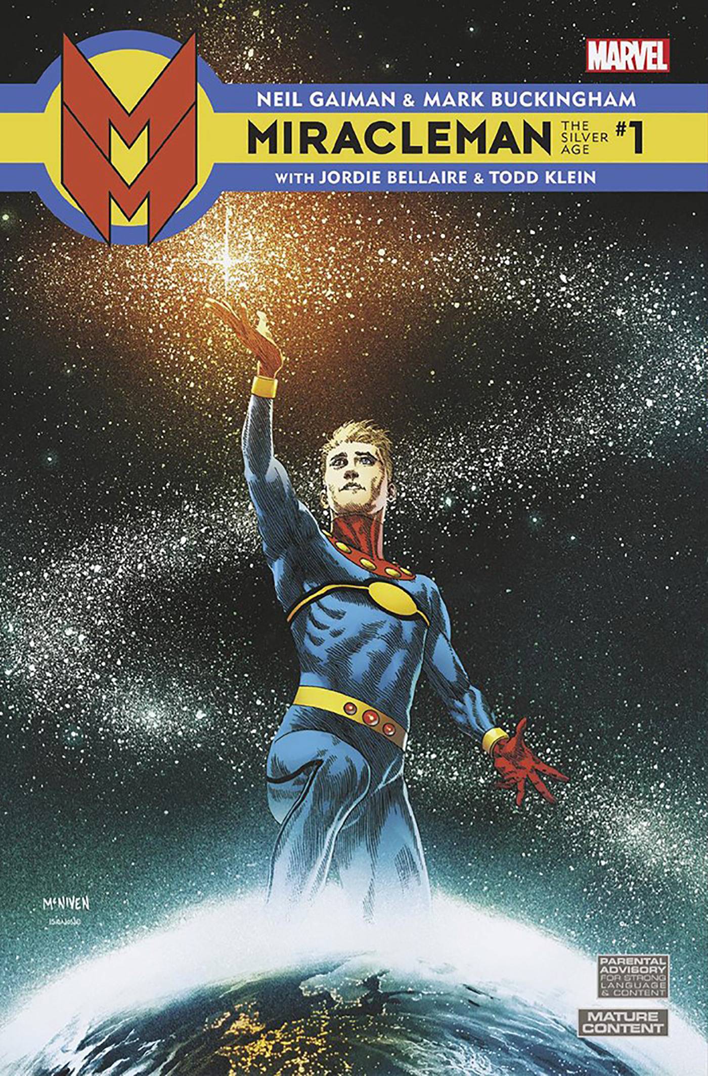 MIRACLEMAN SILVER AGE #1 25 COPY INCV MCNIVEN VAR