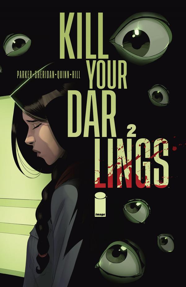 KILL YOUR DARLINGS #2 CVR A BOB QUINN (MR)