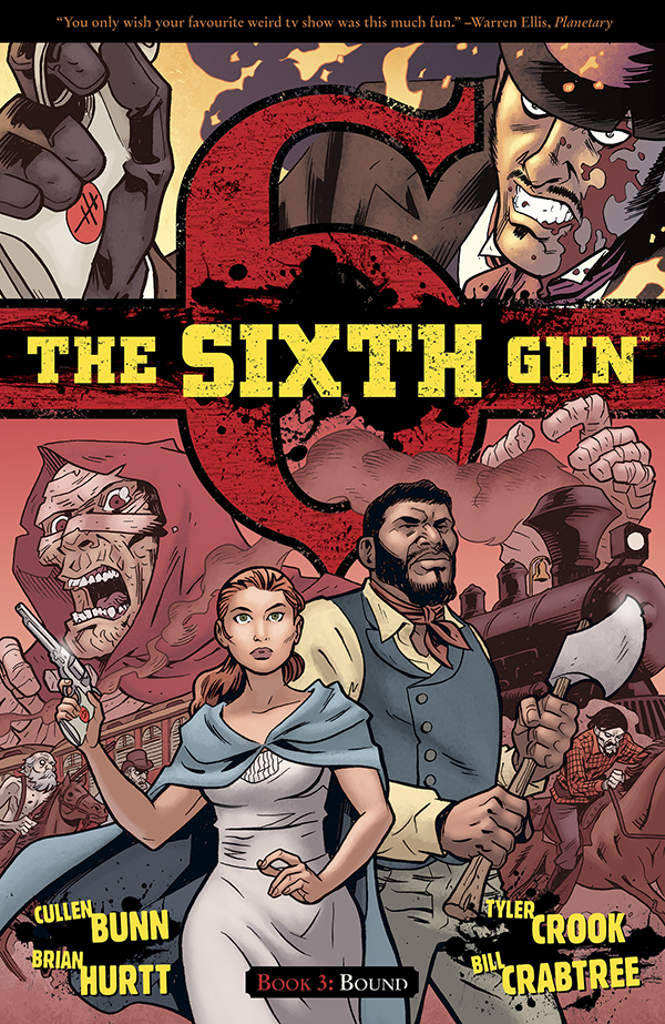 SIXTH GUN TP #3