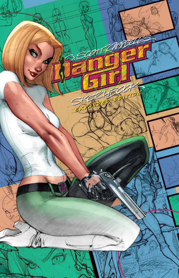 J SCOTT CAMPBELL DANGER GIRL SKETCHBOOK EXPANDED ED HC