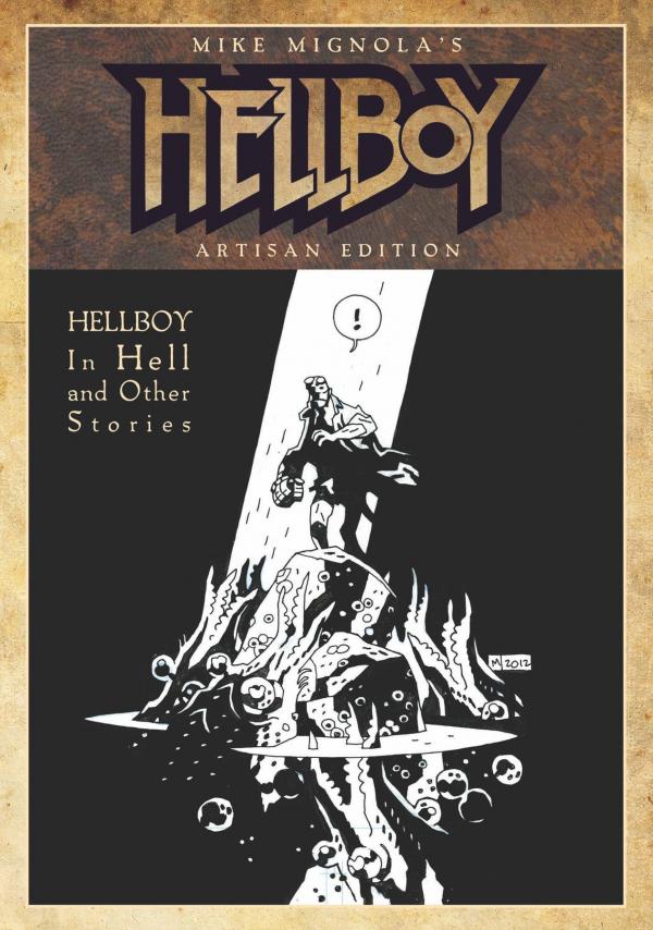 MIKE MIGNOLA HELLBOY IN HELL & OTHER STORIES ARTISAN EDITION GN (