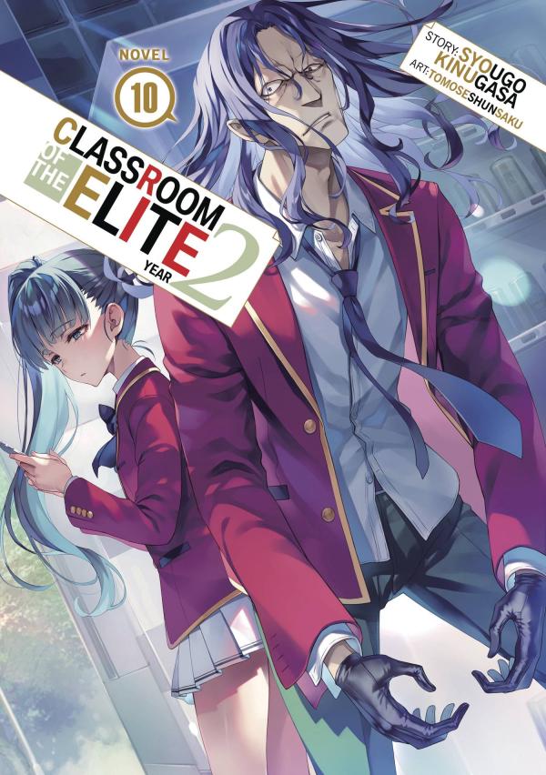 CLASSROOM OF ELITE YEAR 2 L NOVEL VOL 10