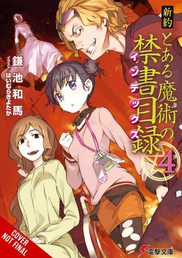 A CERTAIN MAGICAL INDEX NT NOVEL SC VOL 04