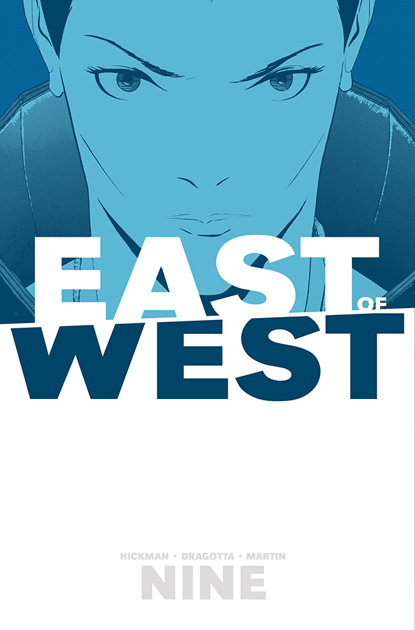 EAST OF WEST TP #9