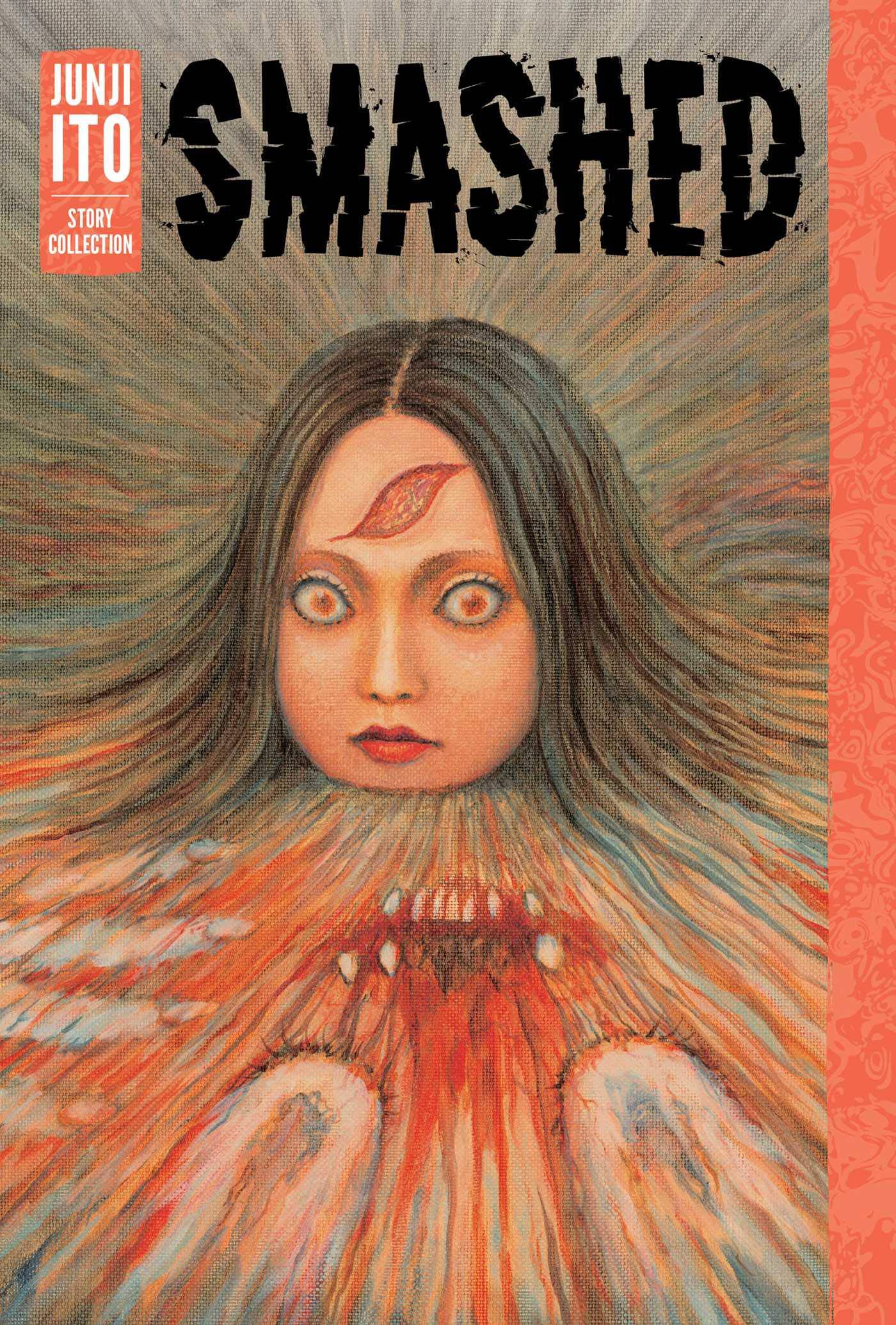 SMASHED JUNJI ITO STORY COLLECTION HC (MR) (C: 1-0-1)