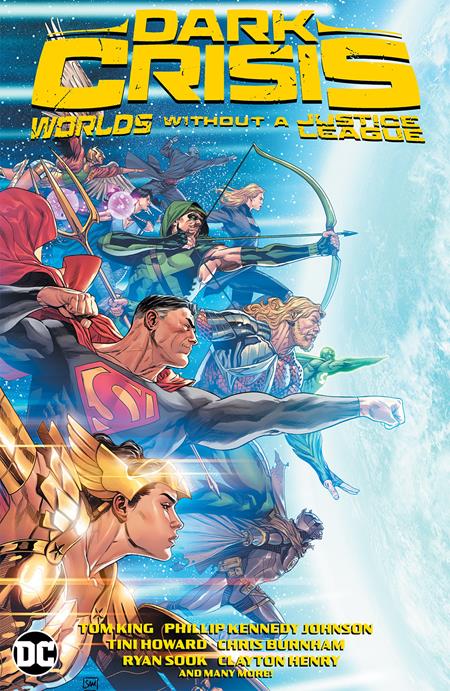 DARK CRISIS WORLDS WITHOUT A JUSTICE LEAGUE HC