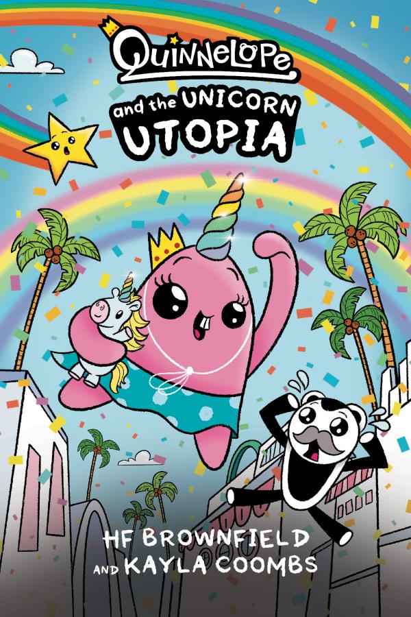 QUINNELOPE AND THE UNICORN UTOPIA TP