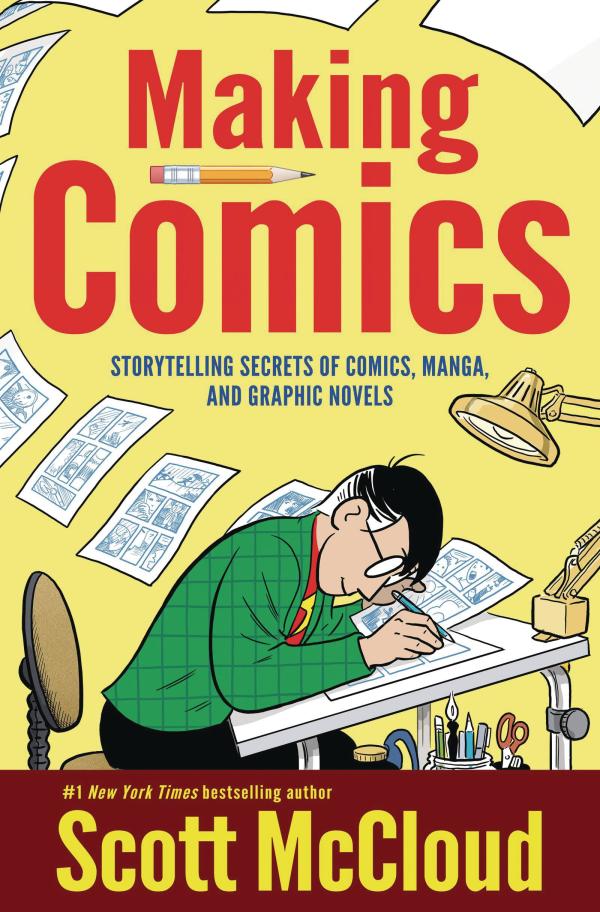 MAKING COMICS STORYTELLING SECRETS OF COMICS NEW PTG (JUN232