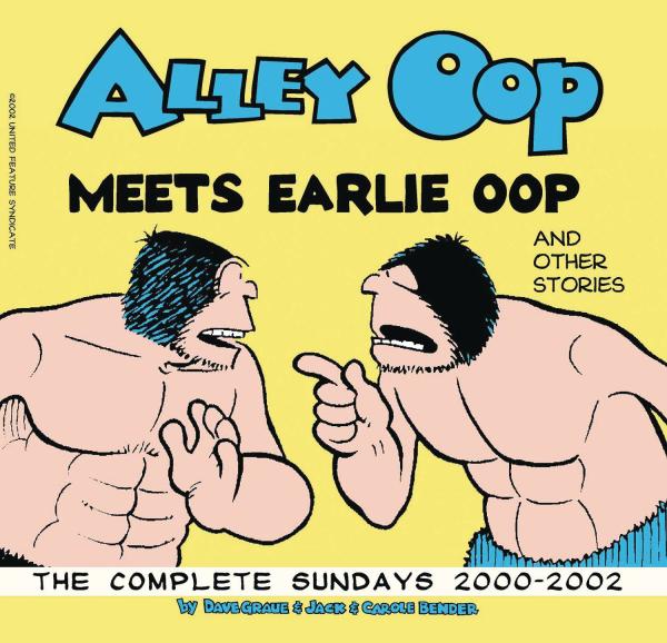 ALLEY OOP MEETS EARLIE OOP THE COMPLETE SUNDAYS 2000-2002 TP