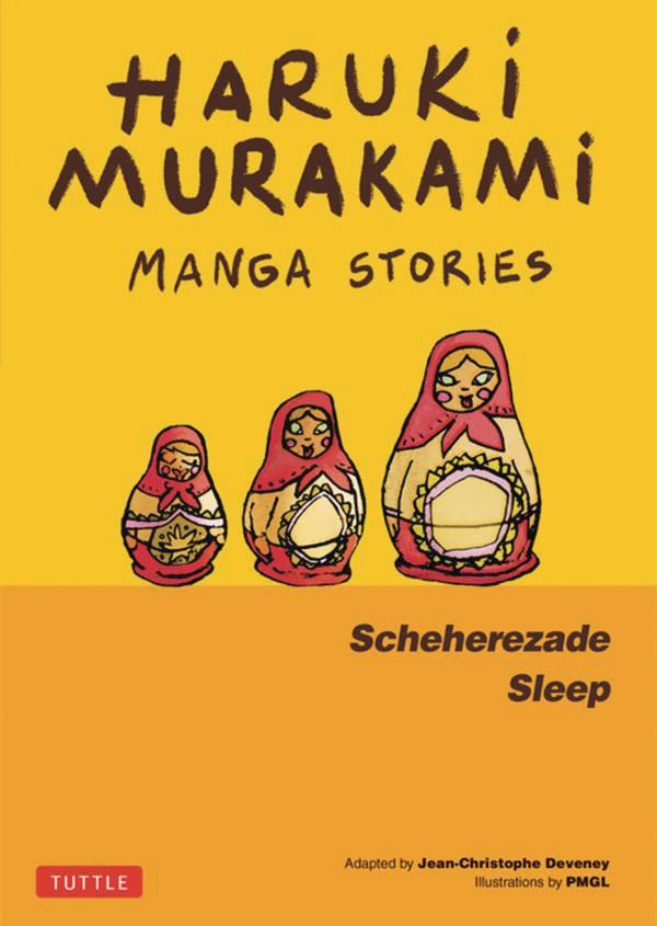 HARUKI MURAKAMI MANGA STORIES HC VOL 03 SCHEHEREZADE SLEEP (