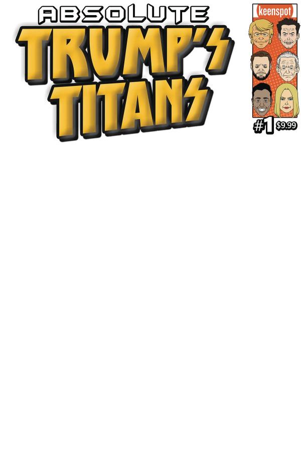 ABSOLUTE TRUMPS TITANS #1 CVR I BLANK SKETCH