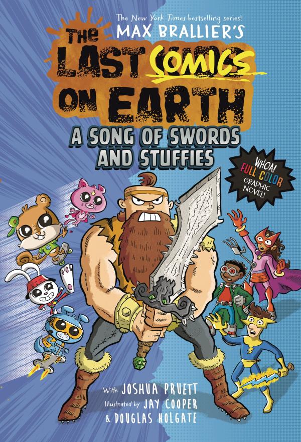 LAST COMICS ON EARTH GN SONG OF SWORDS & STUFFIES