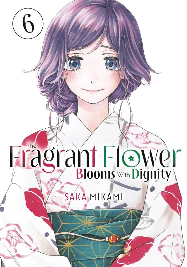 FRAGRANT FLOWER BLOOMS WITH DIGNITY GN VOL 06