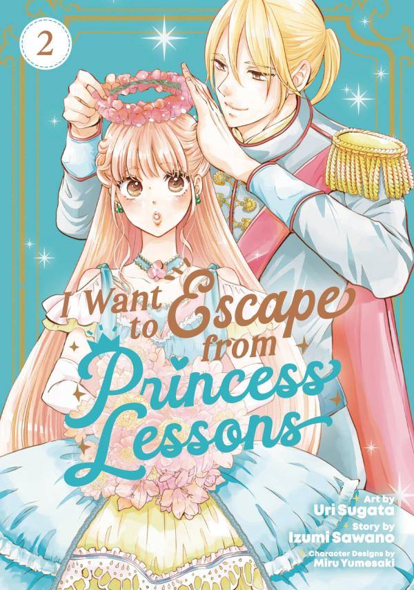 I WANT TO ESCAPE PRINCESS LESSONS GN VOL 02