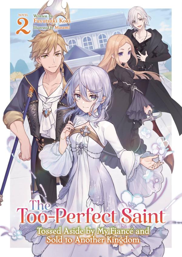 TOO PERFECT SAINT SC LIGHT NOVEL VOL 02 (MR)