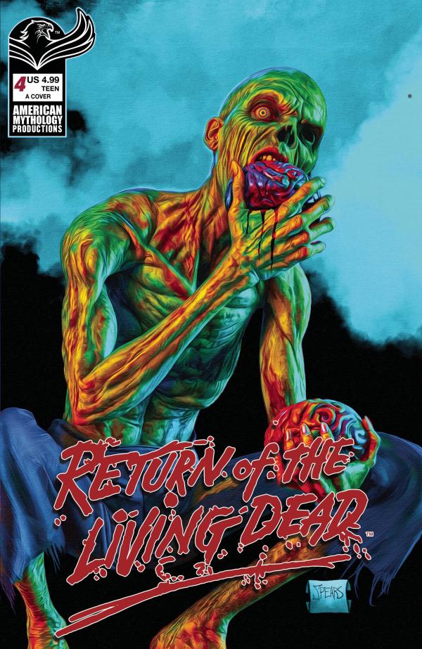 RETURN OF THE LIVING DEAD #4 CVR A SPEARS PAINTED