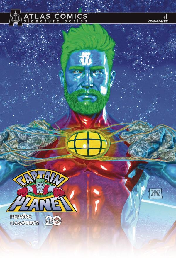 CAPTAIN PLANET #1 CVR H SPEARS ATALS ED PEPOSE SGN