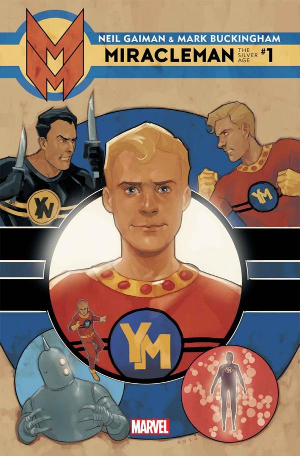 MIRACLEMAN BY GAIMAN AND BUCKINGHAM SILVER AGE #1 NOTO VAR