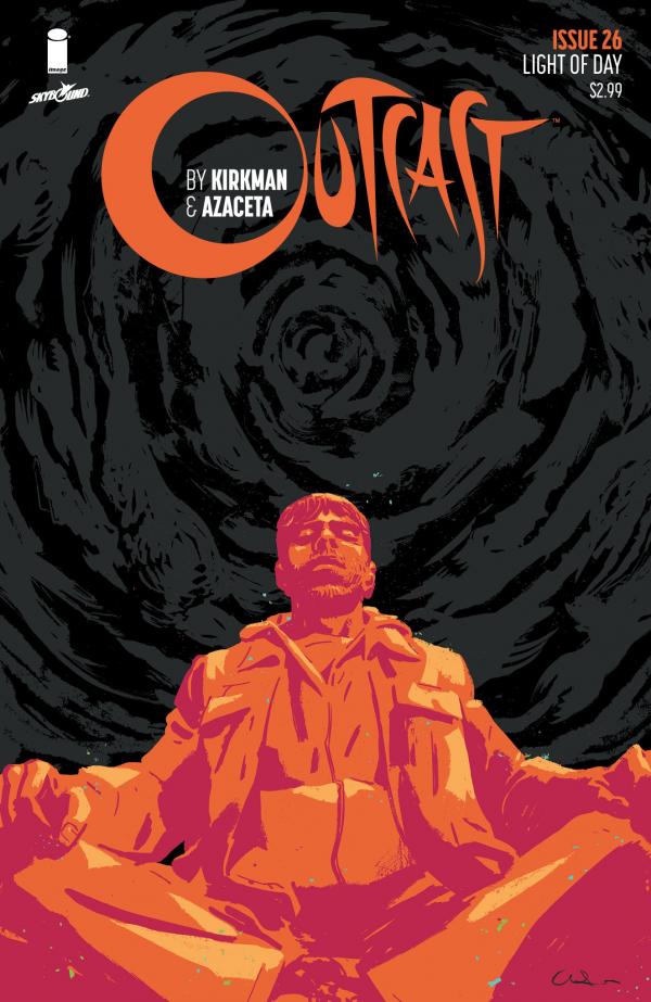 OUTCAST BY KIRKMAN & AZACETA #26