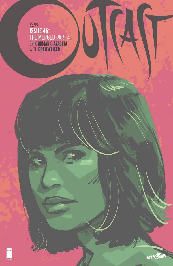 OUTCAST BY KIRKMAN & AZACETA #46