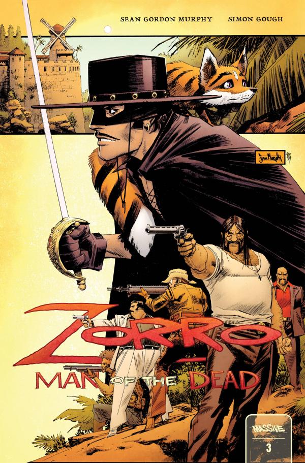 ZORRO MAN OF THE DEAD #3 (OF 4) CVR A MURPHY (MR)
