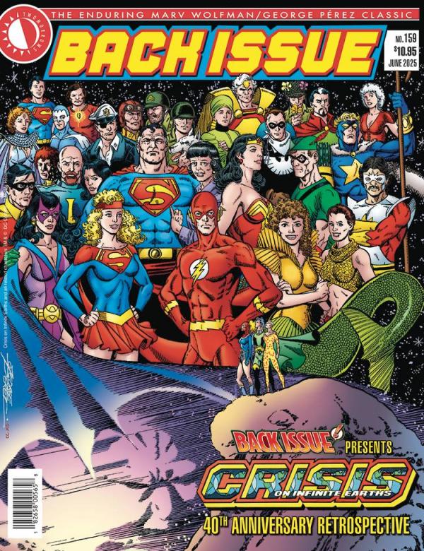 BACK ISSUE #159 CRISIS ON INFINITE EATH 40TH ANNIVERSARY