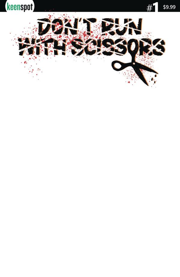 DONT RUN WITH SCISSORS #1 CVR G BLANK SKETCH (MR)