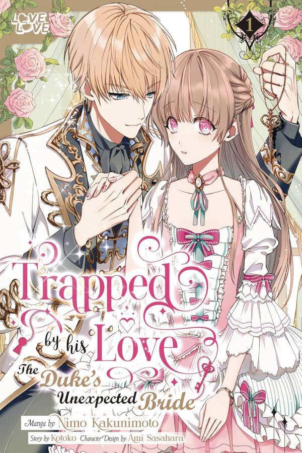 TRAPPED BY HIS LOVE THE DUKES UNEXPECTED BRIDE GN VOL 01