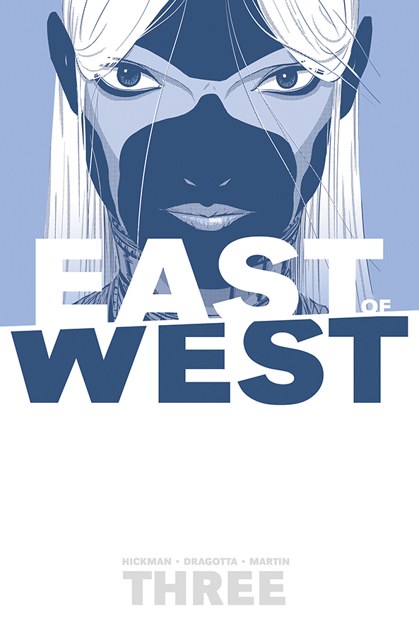 EAST OF WEST TP #3