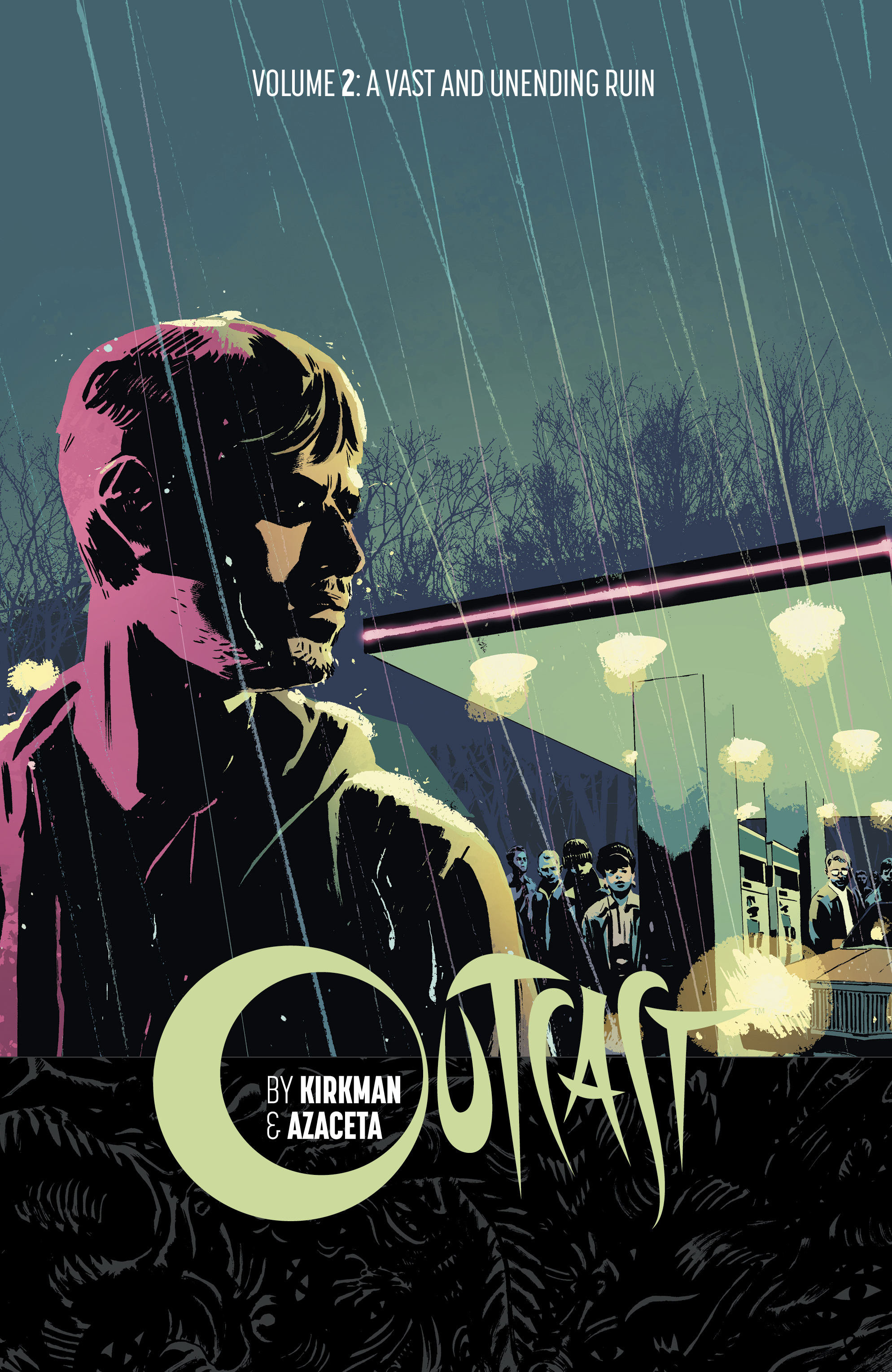 OUTCAST BY KIRKMAN & AZACETA TP #2