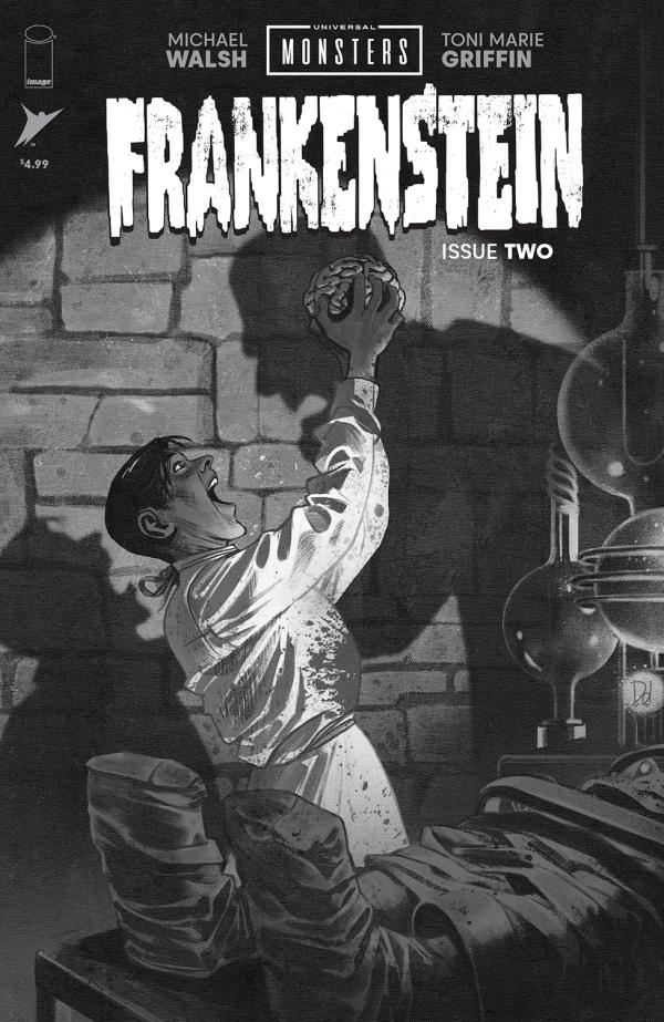 UNIVERSAL MONSTERS FRANKENSTEIN #2 (OF 4) CVR D INC 1:25 MIKE DEL MUNDO CLASSIC HORROR B&W VAR