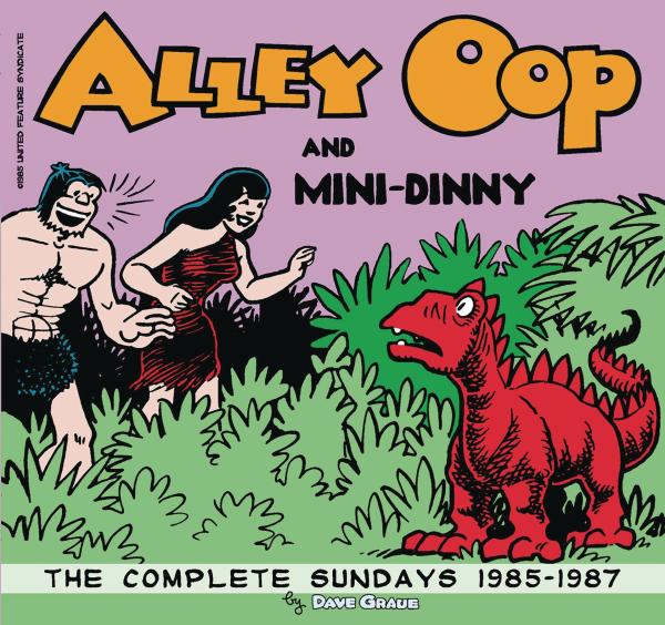 ALLEY OOP AND MINI-DINNY COMPLETE SUNDAYS 1985 1987 TP