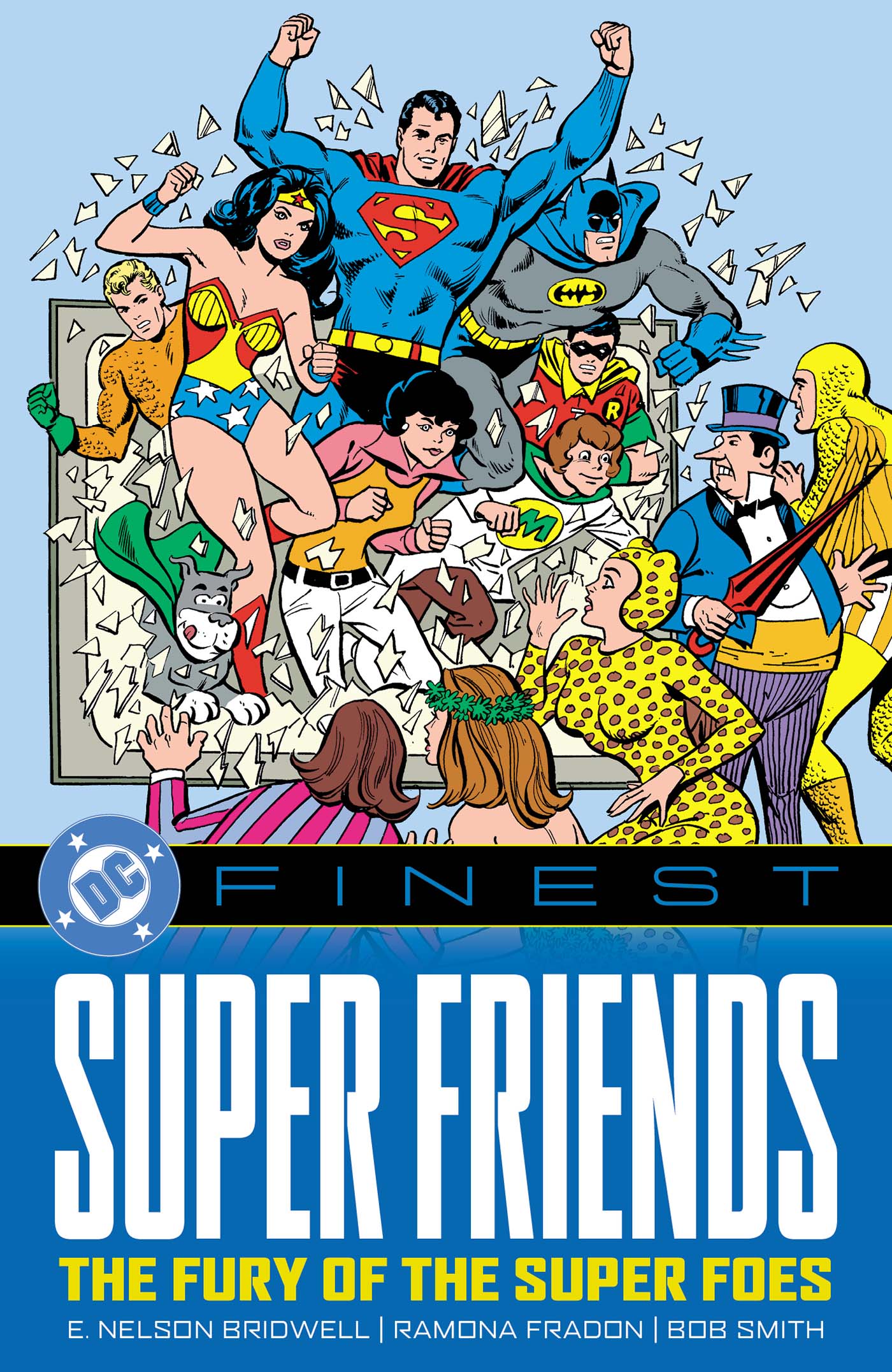 DC FINEST SUPER FRIENDS THE FURY OF THE SUPER FOES TP
