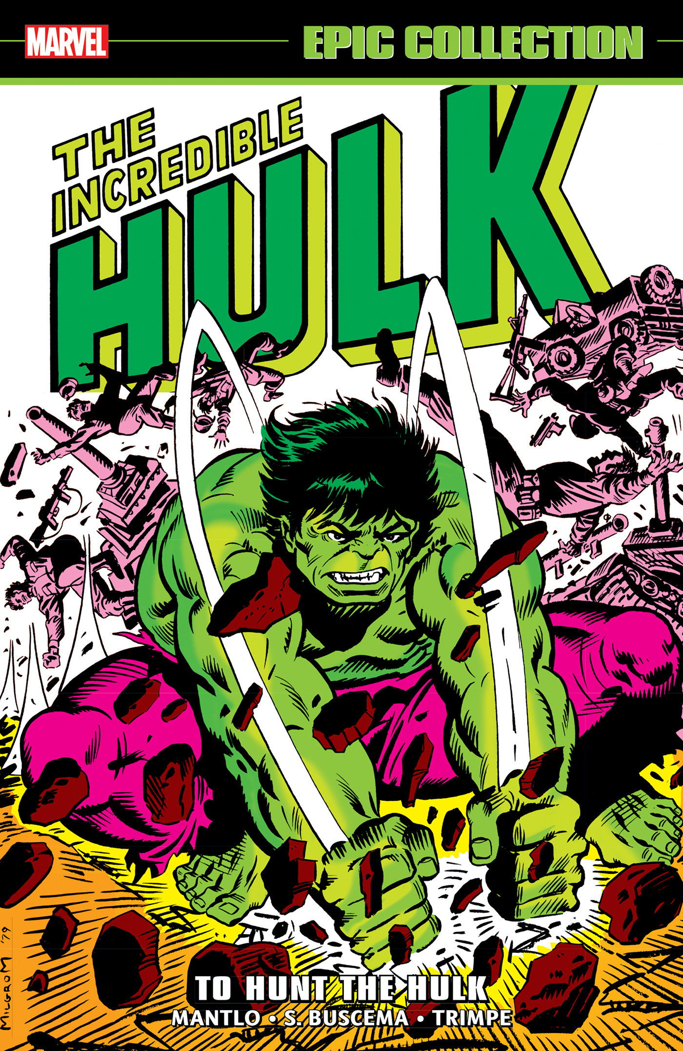 Incredible Hulk Epic Collection: To Hunt The Hulk