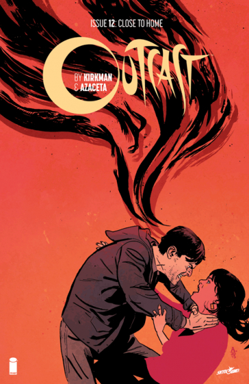 OUTCAST BY KIRKMAN & AZACETA #12