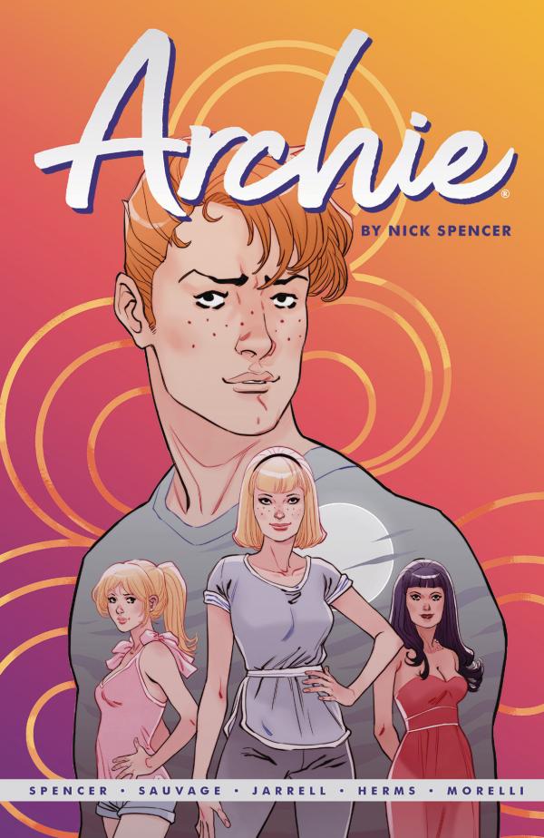 ARCHIE BY NICK SPENCER TP #1