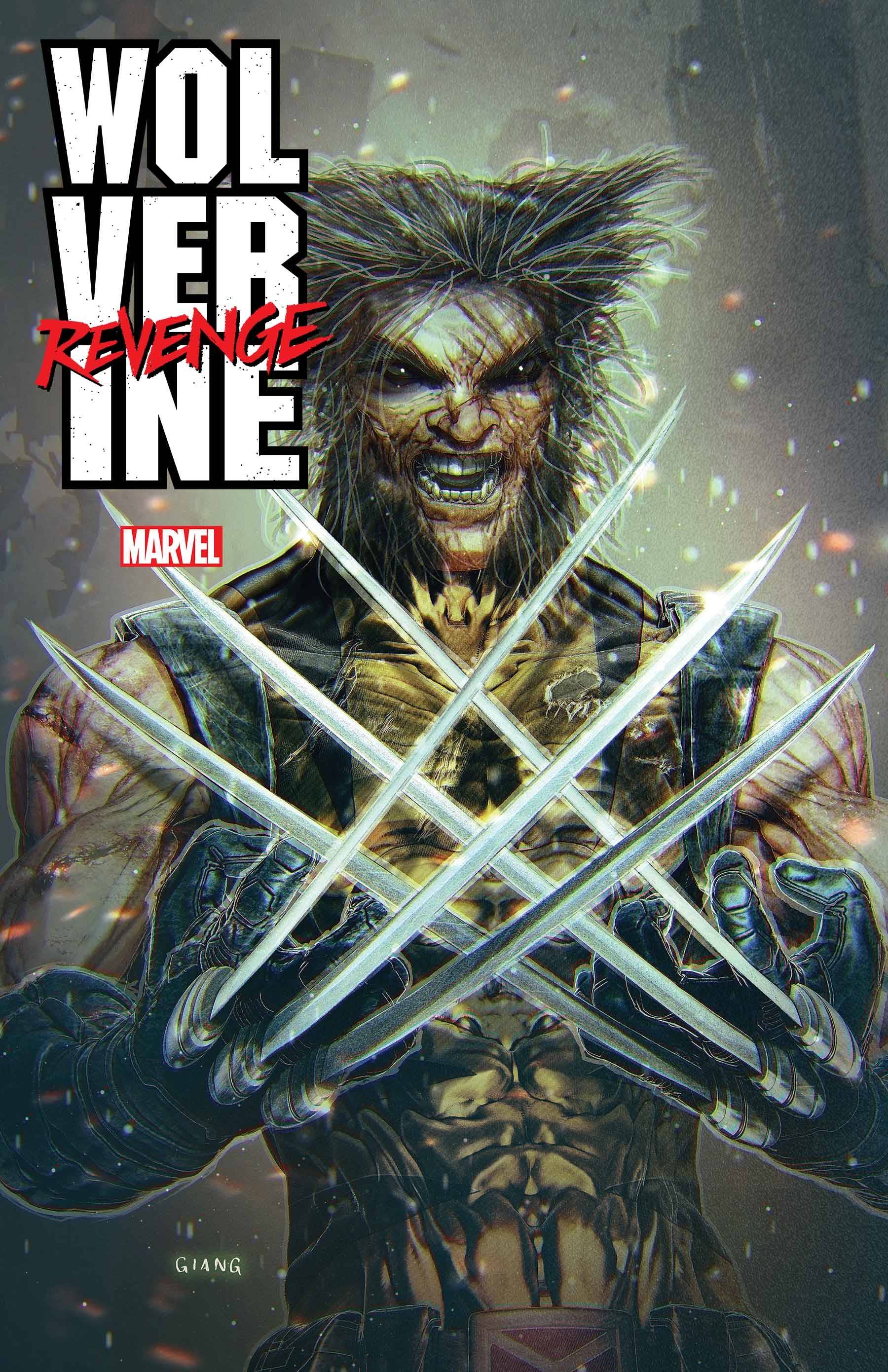 WOLVERINE REVENGE #1 (OF 5) 1:25 COPY INCV JOHN GIANG VAR