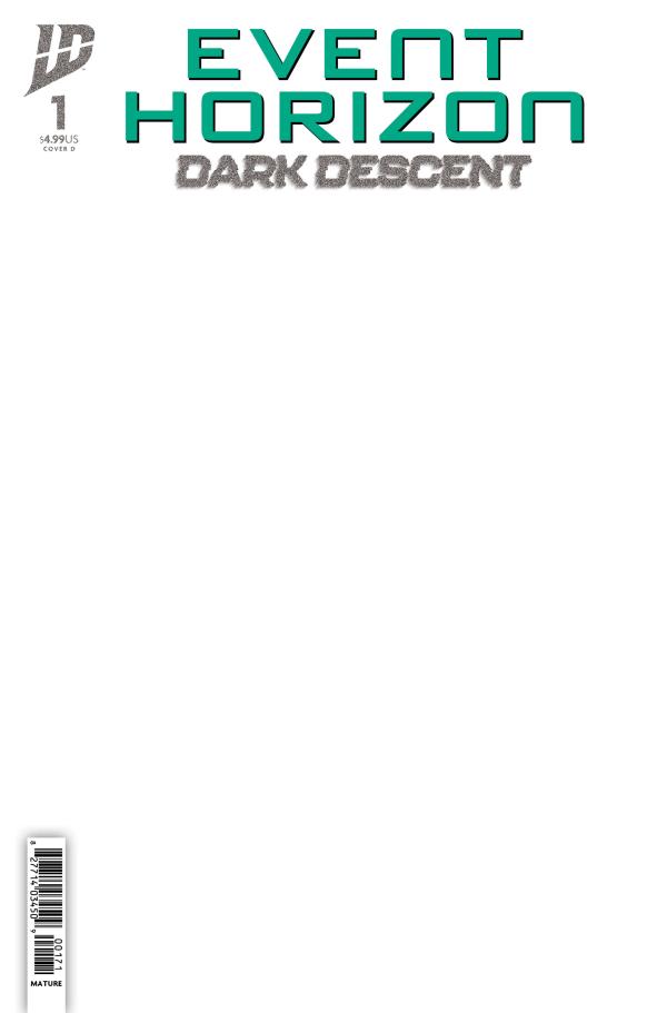 EVENT HORIZON: DARK DESCENT #1 VARIANT D (SKETCH VARIANT)