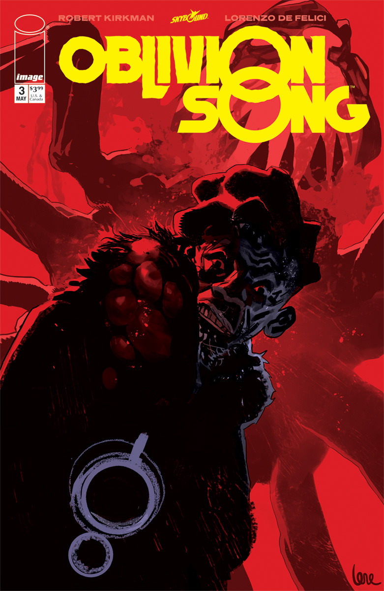 OBLIVION SONG BY KIRKMAN & DE FELICI #3