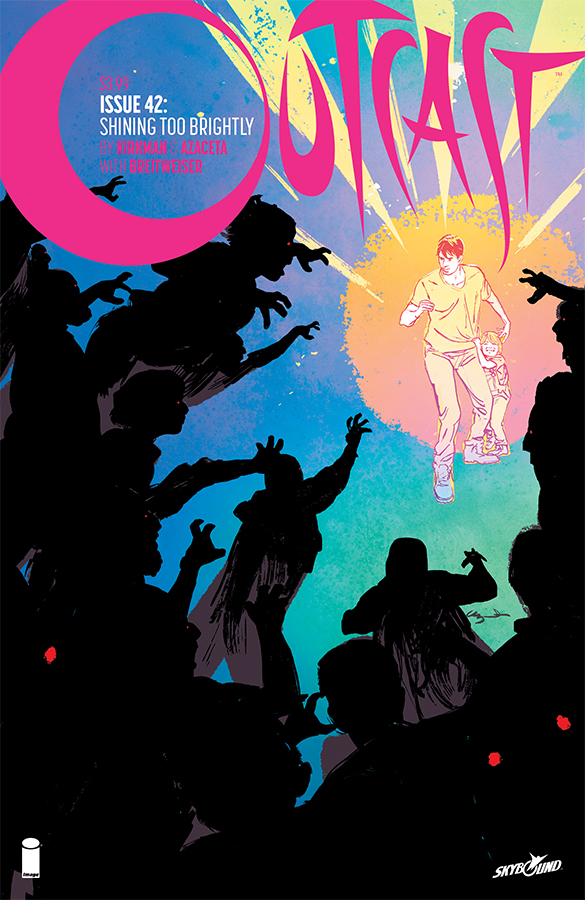 OUTCAST BY KIRKMAN & AZACETA #42