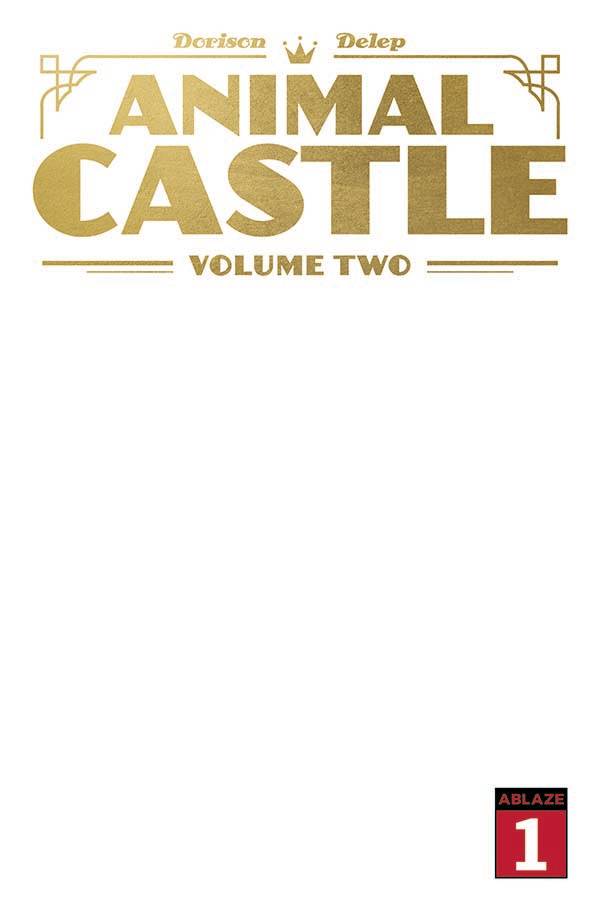 ANIMAL CASTLE VOL 2 #1 CVR C BLANK ED (MR)