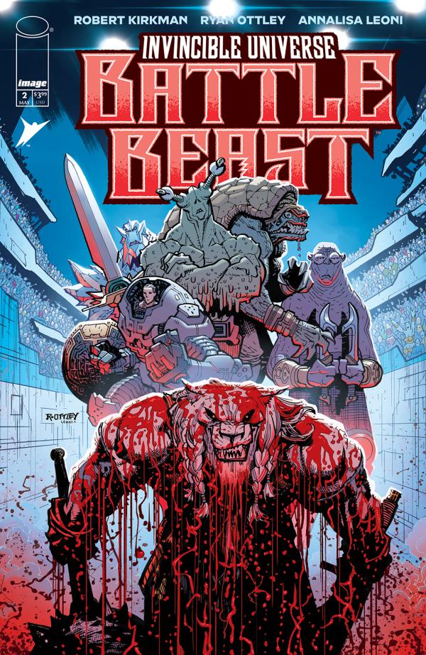 INVINCIBLE UNIVERSE BATTLE BEAST #2 CVR A RYAN OTTLEY & ANNALISA LEONI