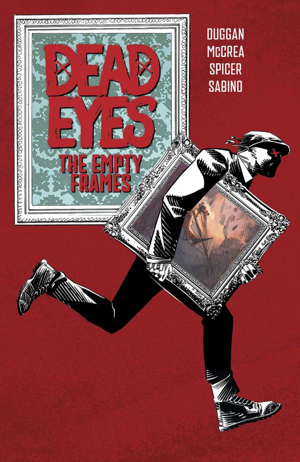 DEAD EYES TP VOL 02 THE EMPTY FRAMES (MR)